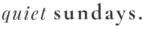 QuietSundays